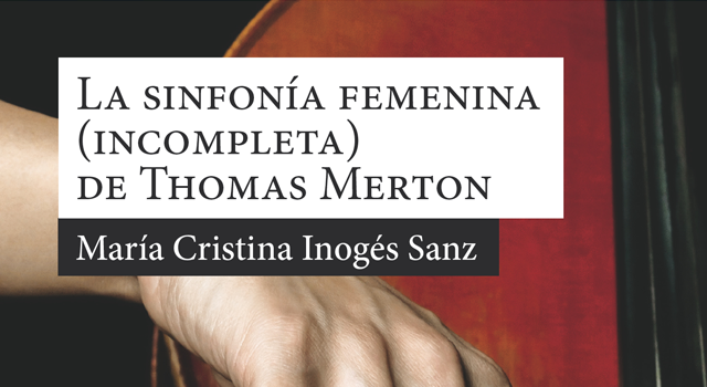 Cristina Inogés presenta La sinfonía femenina (incompleta) de Thomas Merton en la librería Ars de Zaragoza